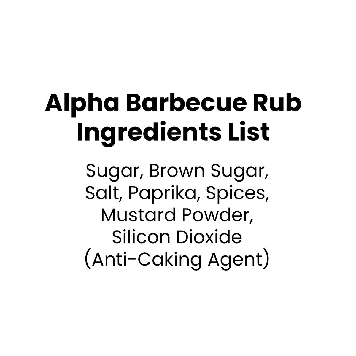 Alpha Barbecue Rub ingredients list including spices, ideal for competition barbecue rub enthusiasts.