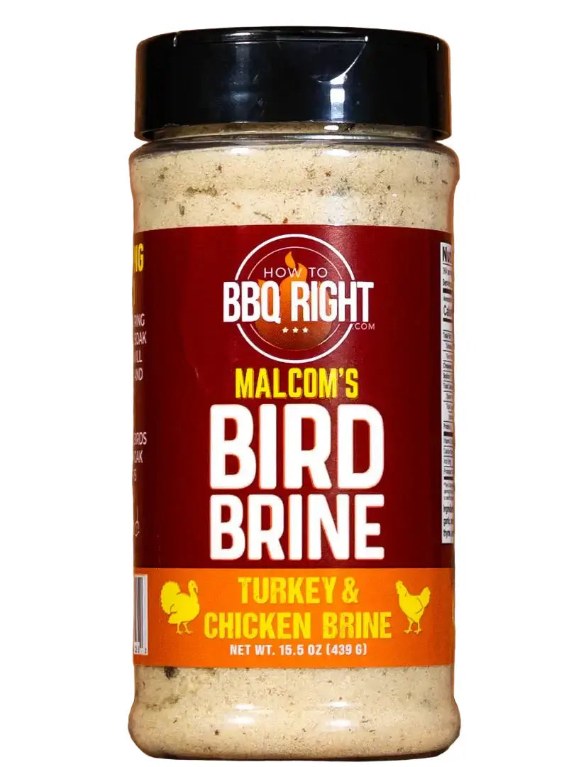 How to BBQ Right Malcom's Bird Brine