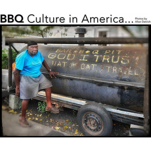 BBQ Culture in America by Allan Detrich - The Kansas City BBQ Store
